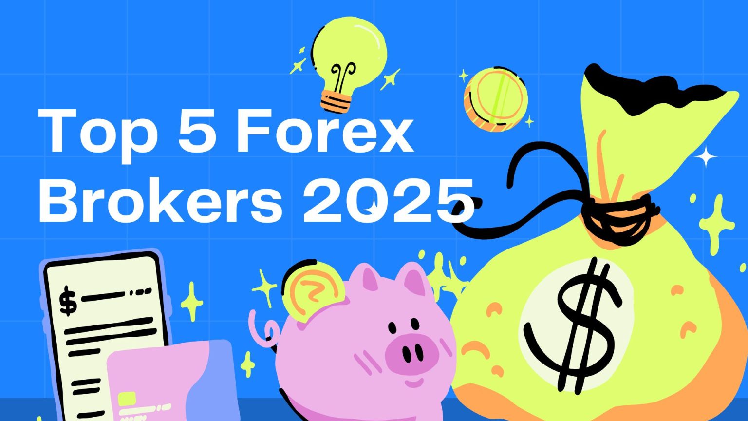Top 5 Forex Brokers 2025
